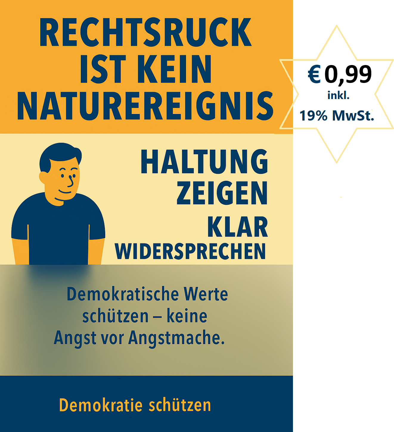 Rechtsruck ist kein Naturereignis